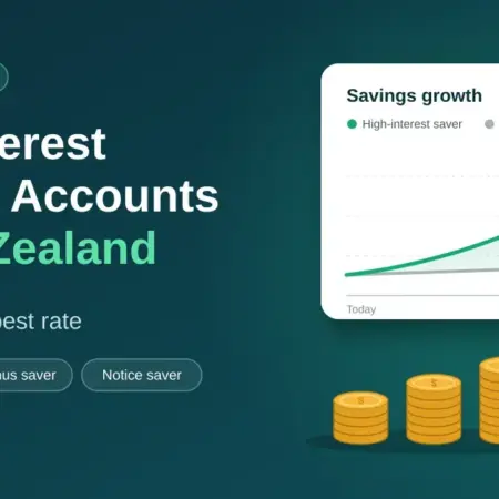 High-Interest Savings Accounts in New Zealand: How to Find the Best Rate